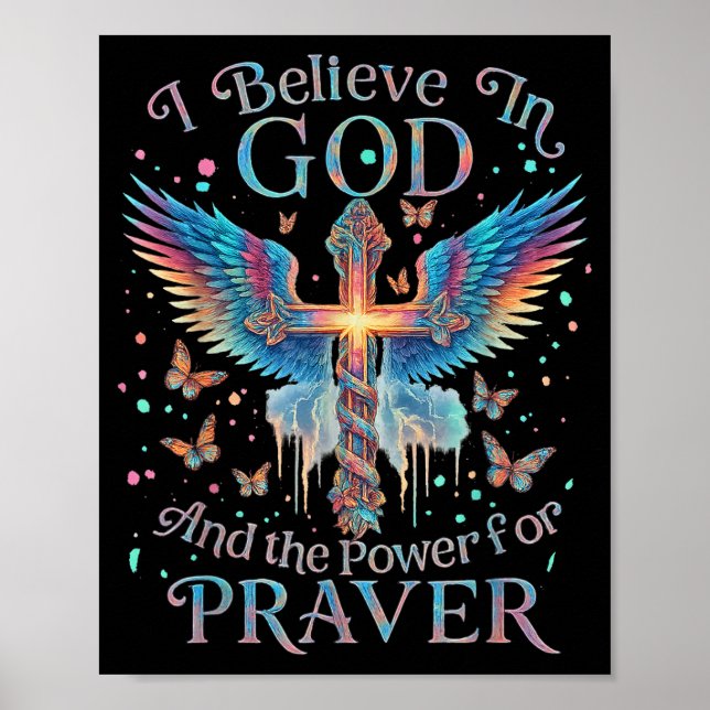 Poster I Believe In God And The Wer Of Prayer Butterfly C (Devant)