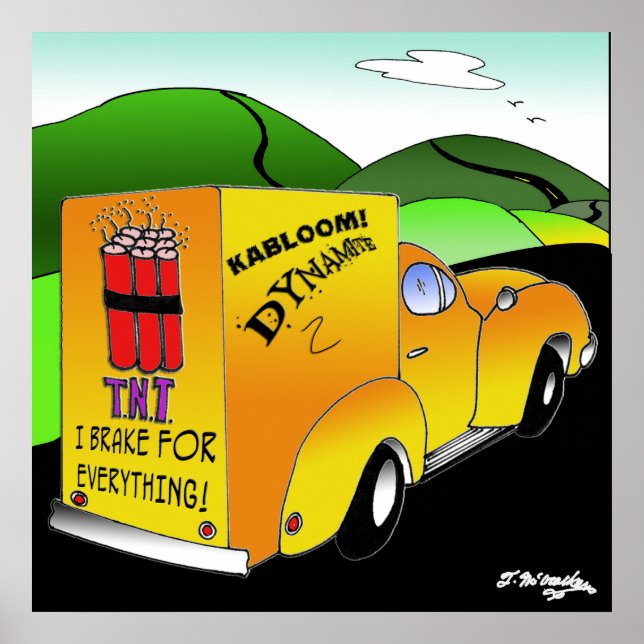 Poster I Brake For Everything (Devant)