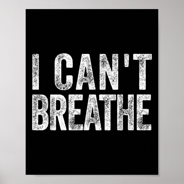 Poster I Cant Breathe Black Lives Pride African Protest B (Devant)