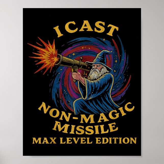 Poster I Cast Non-magic Missile Funny Wizard Parody Meme  (Devant)