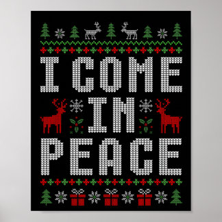 Poster I Come In Peace I'm Peace Matching Couple Christma