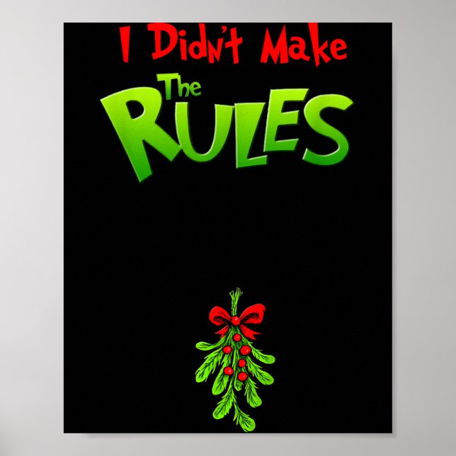 Poster I Didn't Make The Rules - Naughty Christmas Holida (Devant)