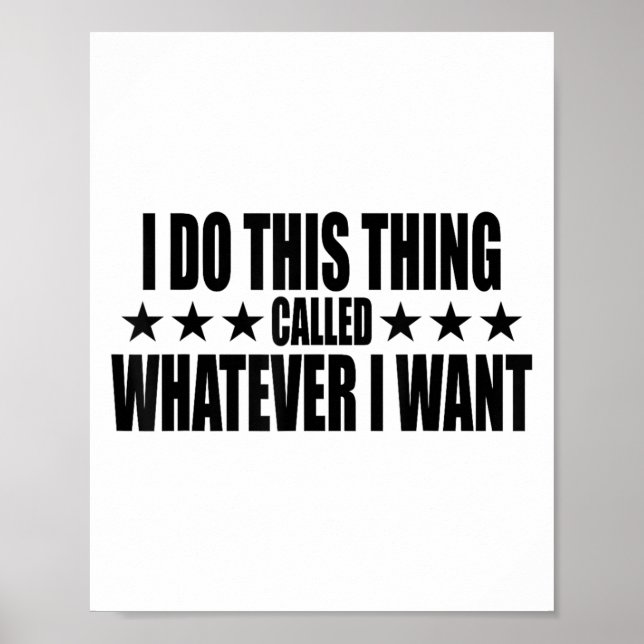 Poster I Do This Thing Called Whatever I Want  (Devant)