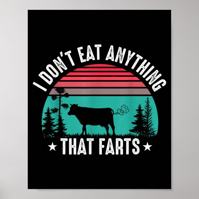 Poster I Don't Eat Anything That Farts  (Devant)
