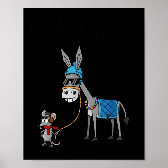 Poster I Don't Give A Rats S Azz Mouse Funny Animal  (Devant)