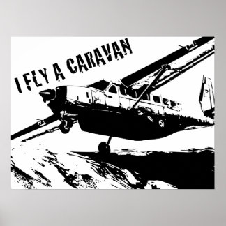 Poster "I FLY A CARAVAN"