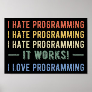 Poster I Hate Programmation - Drôle Programmeur I