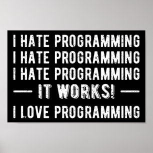 Poster I Hate Programmation - Drôle Programmeur II