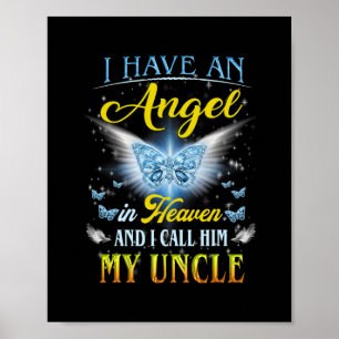 Poster I Have An Angel In Heaven I Call Him My Uncle Rip