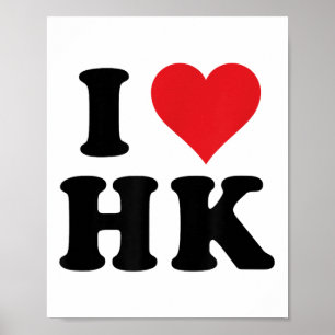 Poster I Heart Hk Initiales I Love H.k. First Et Dernier 