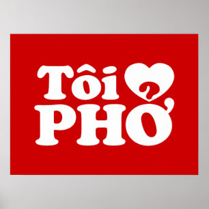 Poster I Heart (Love) Pho (Tôi PHỞ)