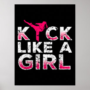 Poster I Kick Like A Girl Karate Kickboxing