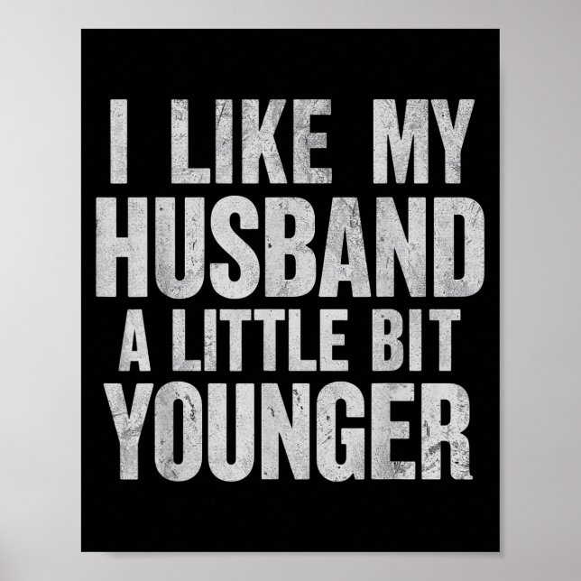 Poster I Like My Husband A Little Bit Younger  (Devant)