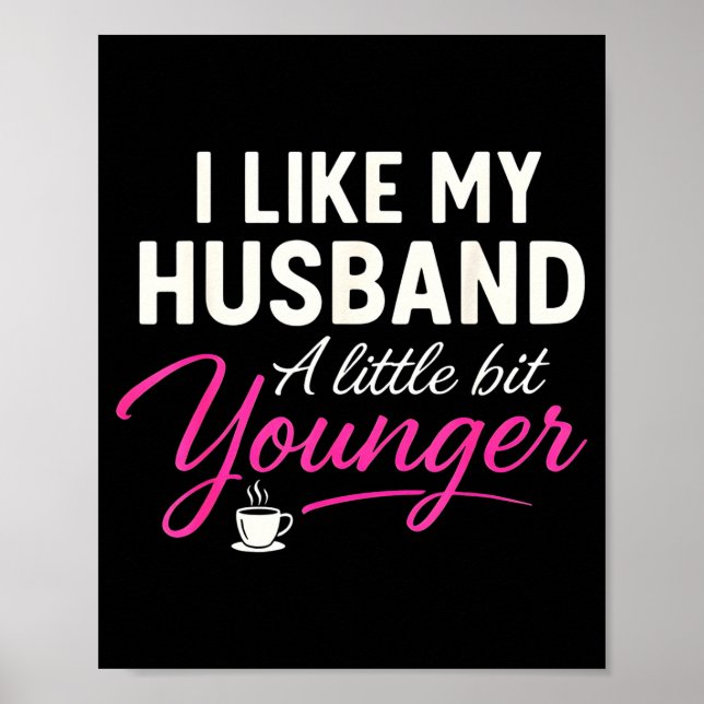 Poster I Like My Husband A Little Bit Younger  (Devant)