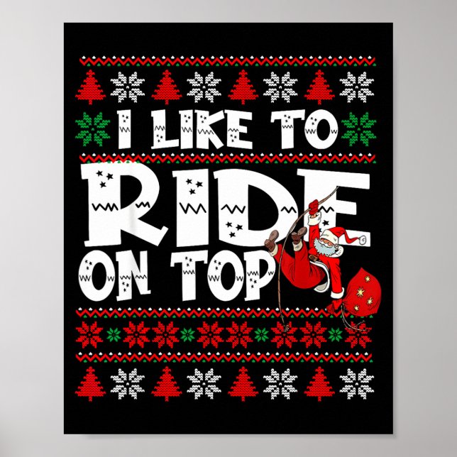Poster I Like To Ride On Top Funny Naughty Xmas Couple Ma (Devant)