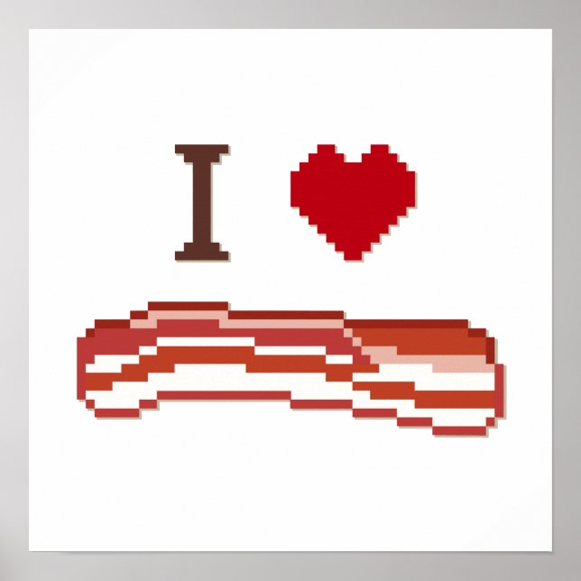 Poster I Love Bacon (Devant)