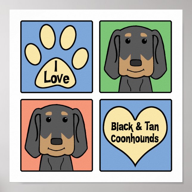 Poster I Love Black and Tan Coonhounds (Devant)