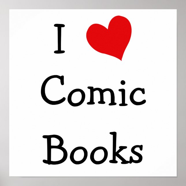 Poster I Love Comic Books (Devant)