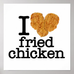 Poster I Love Fried Chicken