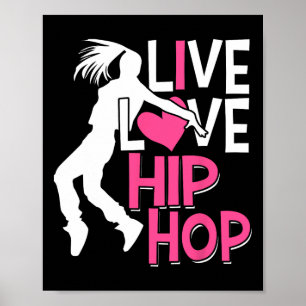 Poster I Love Hip hop Dance - Coeur Rose et Hip hop Danc