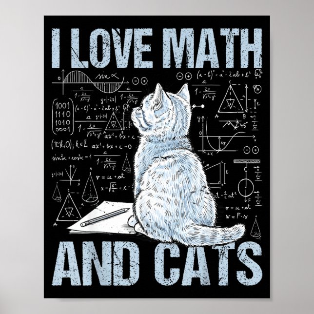 Poster I Love Math And Cats Science Teacher Student Funny (Devant)