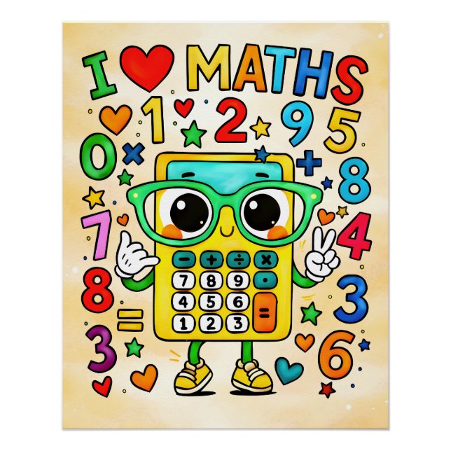 Poster I Love Maths Cute Calculator Design (Devant)