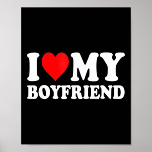 Poster I Love My Boyfriend Amusant Valentine Red Heart Lo