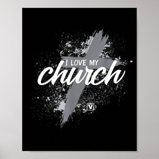 Poster I Love My Church - Midland New Life Vineyard, Mi  (Devant)