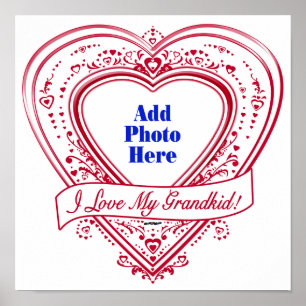 Poster I Love My Grandkid! Photo Red Hearts
