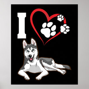 Poster I love my siberian husky dog Home Decor Venin