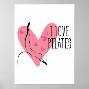 Poster I LOVE PILATES Pilates Pose on Reformer