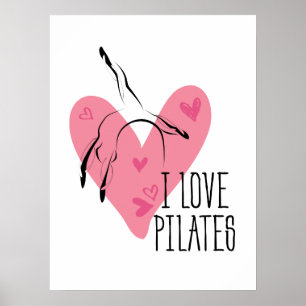 Poster I LOVE PILATES Pilates Pose sur baril