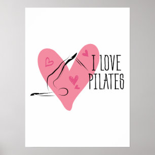 Poster I LOVE PILATES Pilates Pose sur Réformateur