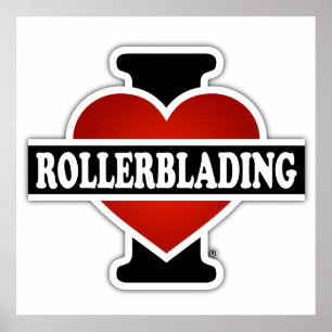 Poster I Love Rollerblading