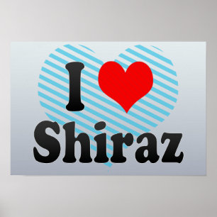 Poster I Love Shiraz, Iran