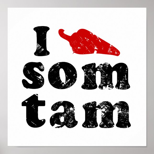 Poster I Love Som Tam Tempi Thai Isan Lao Food (Devant)