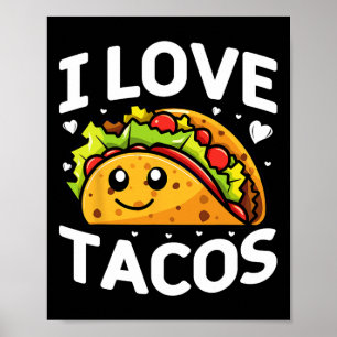 Poster I Love Tacos Parti Mexicain I Love Tacos Cinco De