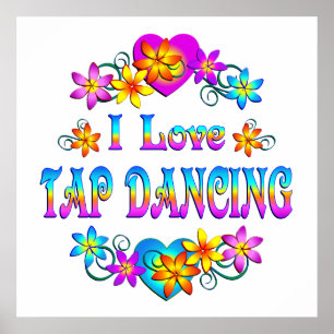 Poster I Love Tap Dancing