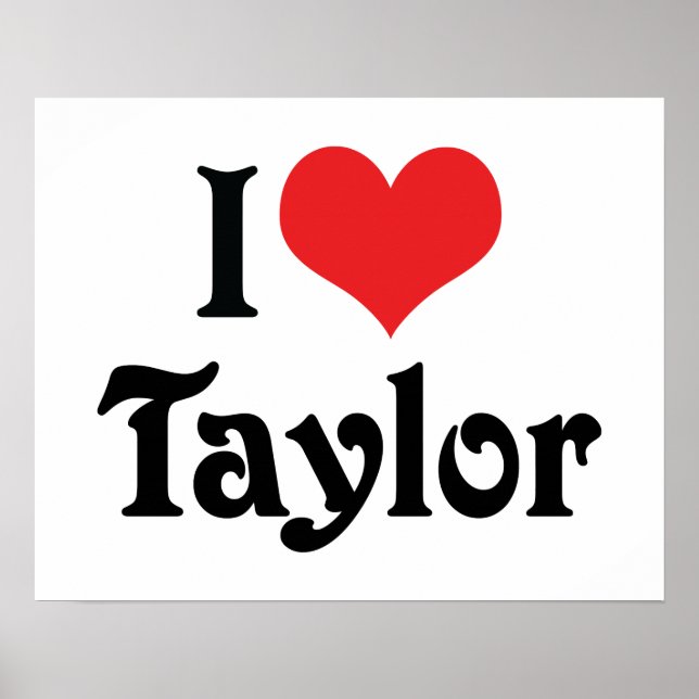 Poster I Love Taylor (Devant)