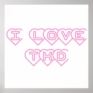 Poster I Love TKD Pink Hearts