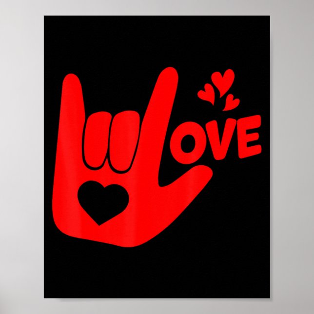 Poster I Love You Hand Sign Asl Valentine Day Funny Wome  (Devant)