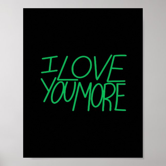Poster I Love You More Refined Aesthetic  (Devant)