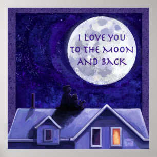 Poster I Love You To the Moon and Back