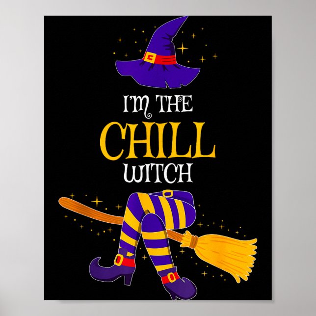 Poster I’m The Chill Witch Family Matching Costume Hallow (Devant)