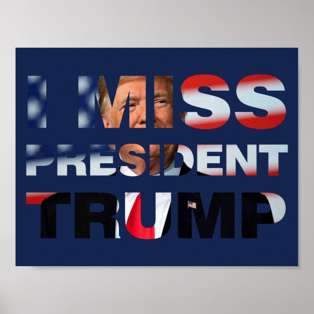 Poster I Miss Président Trump (Devant)