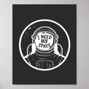 POSTER I NEED SPACE