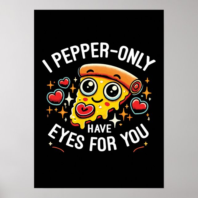 Poster I Pepper only Have Eyes for You - mignonne Valenti (Devant)