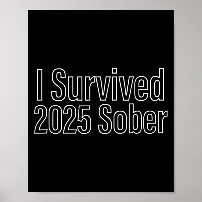 Poster I Survived 2025 Sober Recovery Design  (Devant)