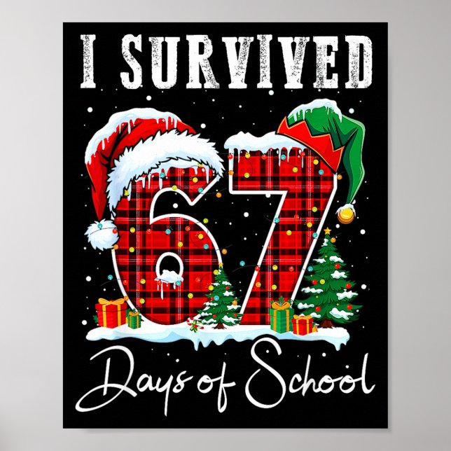 Poster I Survived 67 Days Of School Christmas Candy Cane  (Devant)