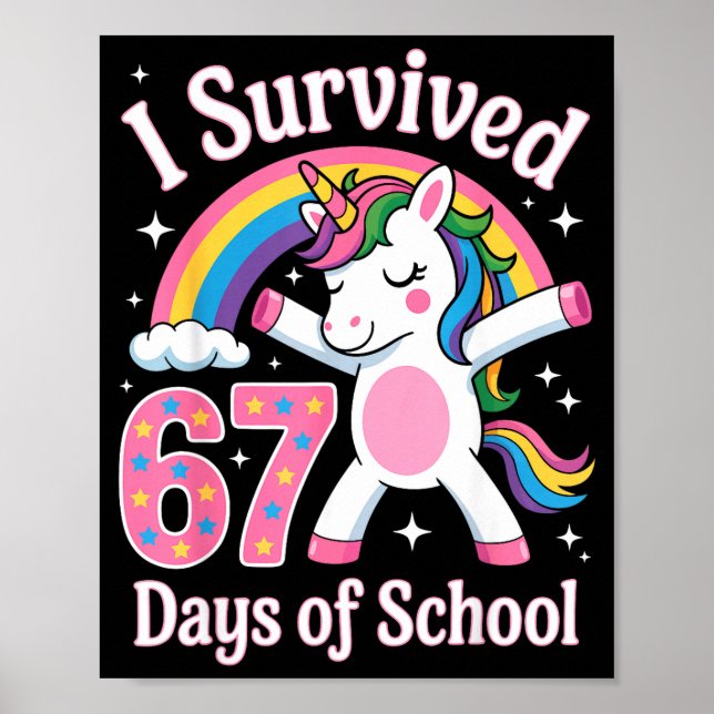 Poster I Survived 67 Days Of School Funny 67 Teachers Kid (Devant)